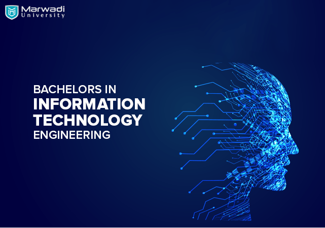 All-about-the-Bachelor-of-Engineering-in-Information-Technology-Course-Marwadi-University-03
