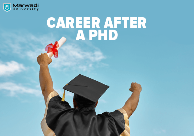 Career-after-a-phd-Marwadi-university