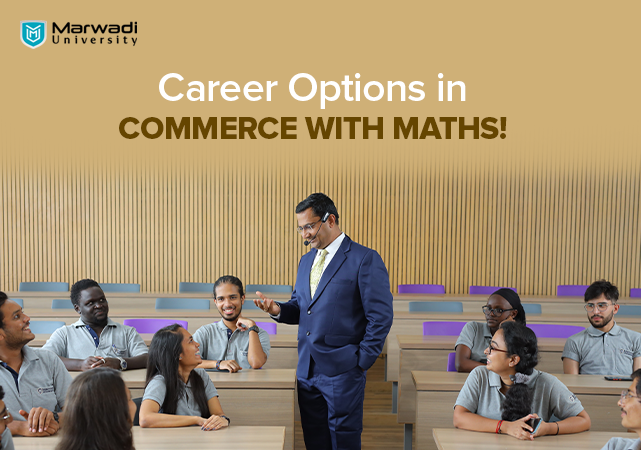 Top Career Options in Commerce with Maths!