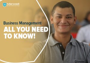 Business Management: All You Need to Know!