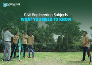 Civil Engineering Subjects: What You Need to Know