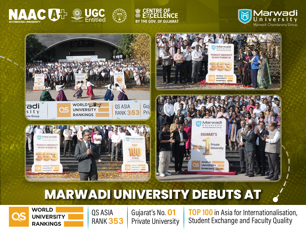 Marwadi University celebrates QS Asia ranking 353 for excellence in internationalisation and faculty quality